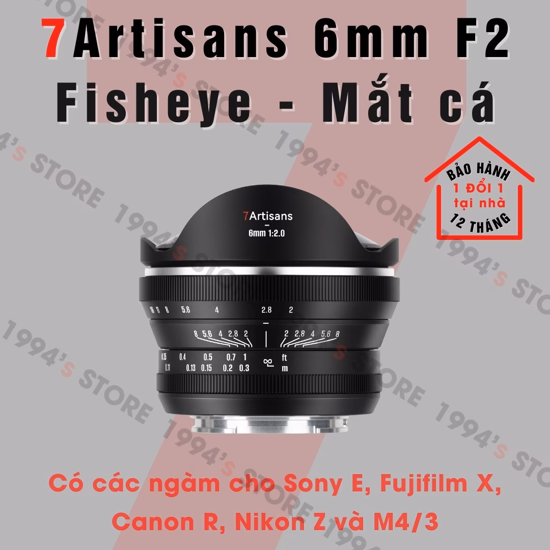7Artisans 6mm F2 Fisheye – Với góc nhìn rộng nhất thế giới