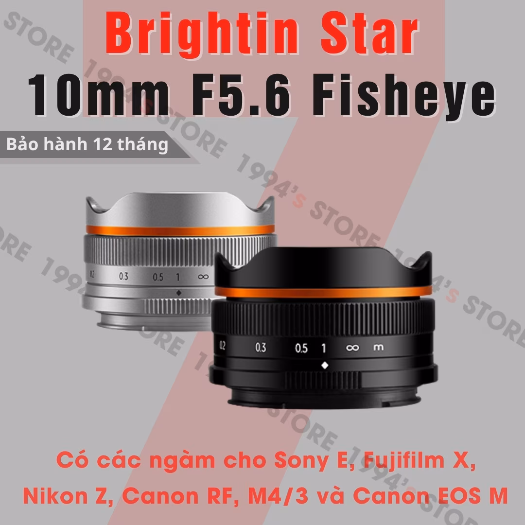 Brightin Star 10mm F5.6 – Lens siêu rộng nhỏ gọn