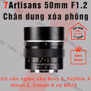 7Artisans 50mm F1.2 – Lens chân dung xóa phông