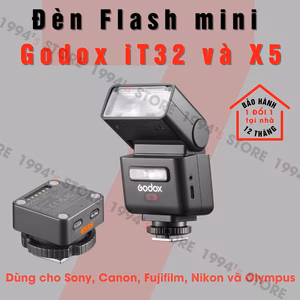 Đèn Flash Godox iT32 và Godox X5