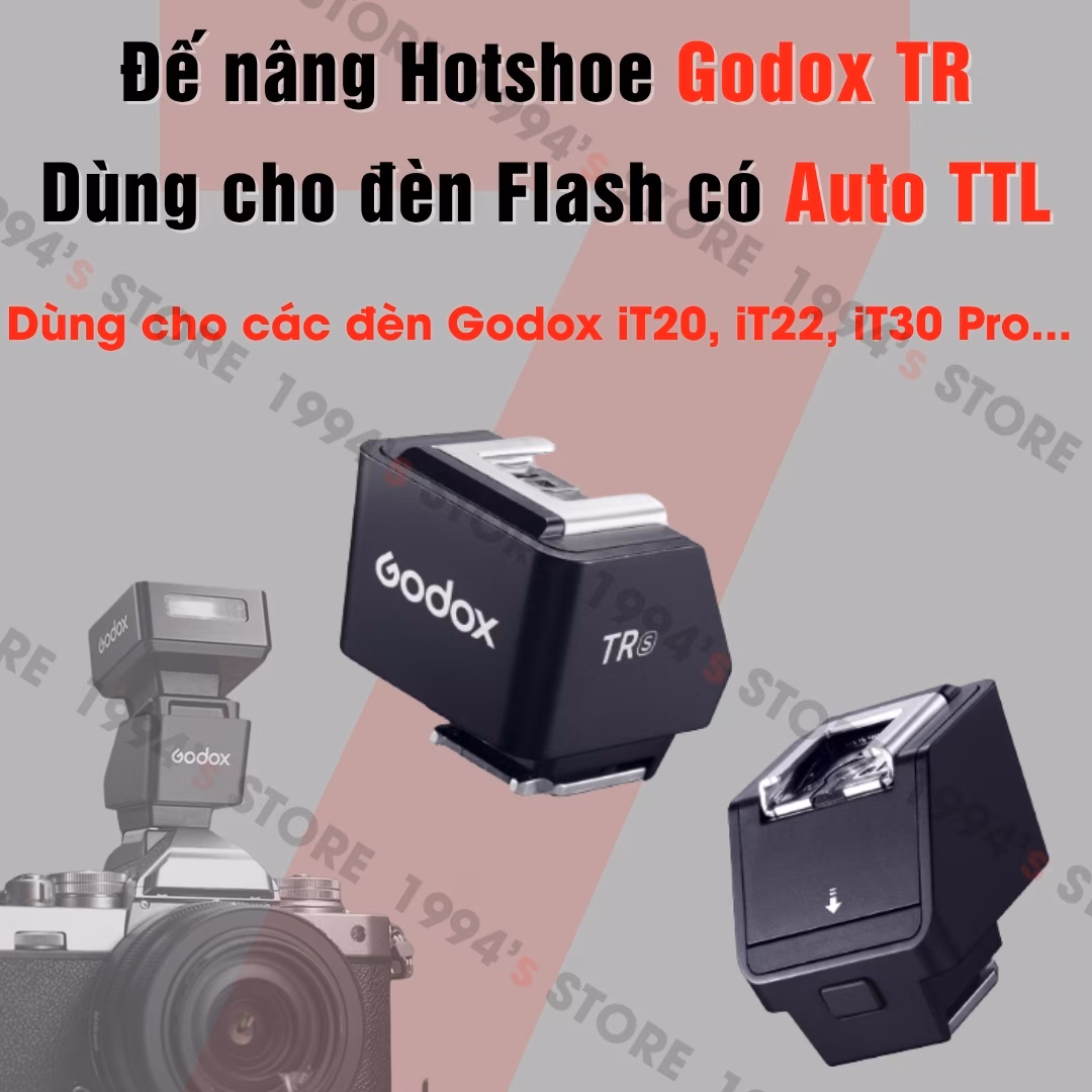 Đế nâng Hotshoe Godox TR dùng cho đèn Flash có Auto TTL