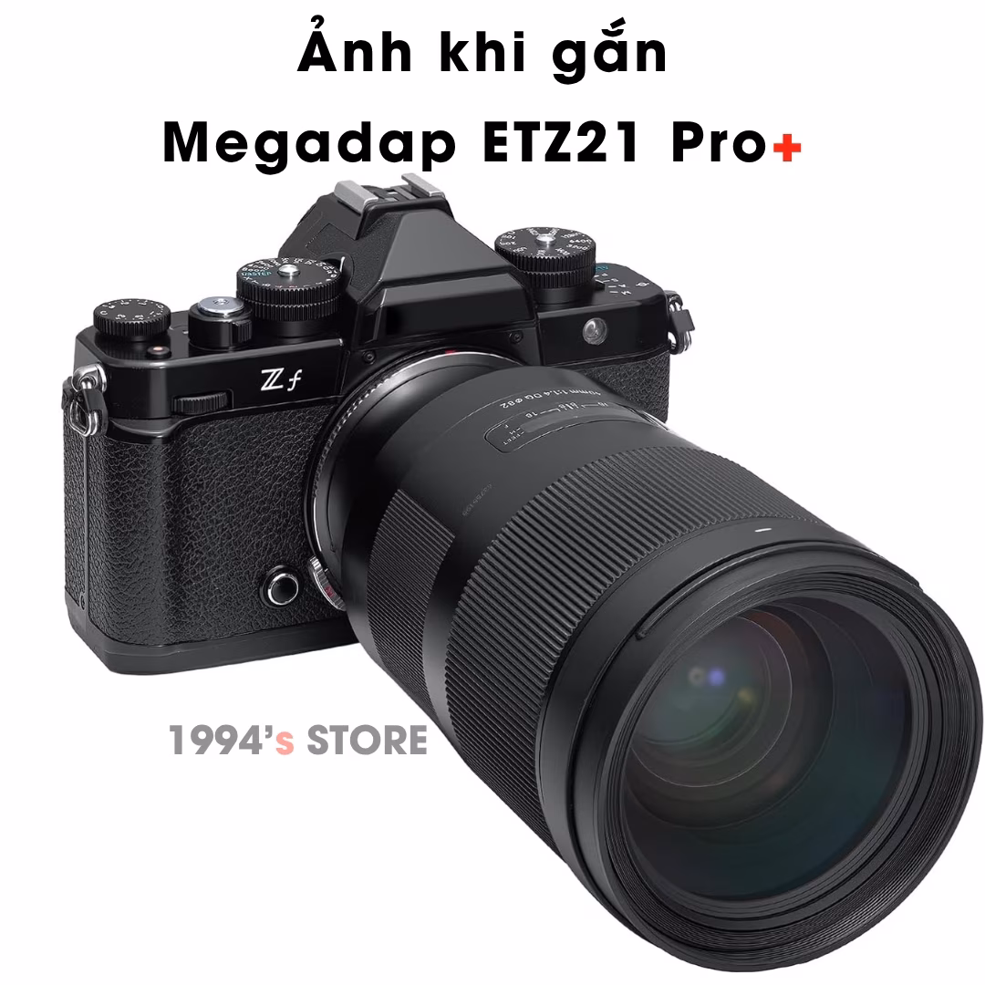 Ngàm chuyển MEGADAP ETZ21 PRO+ dùng lens ngàm Sony E cho máy Nikon Z – Adapter MEGADAP ETZ21 PRO+ bản nâng cao