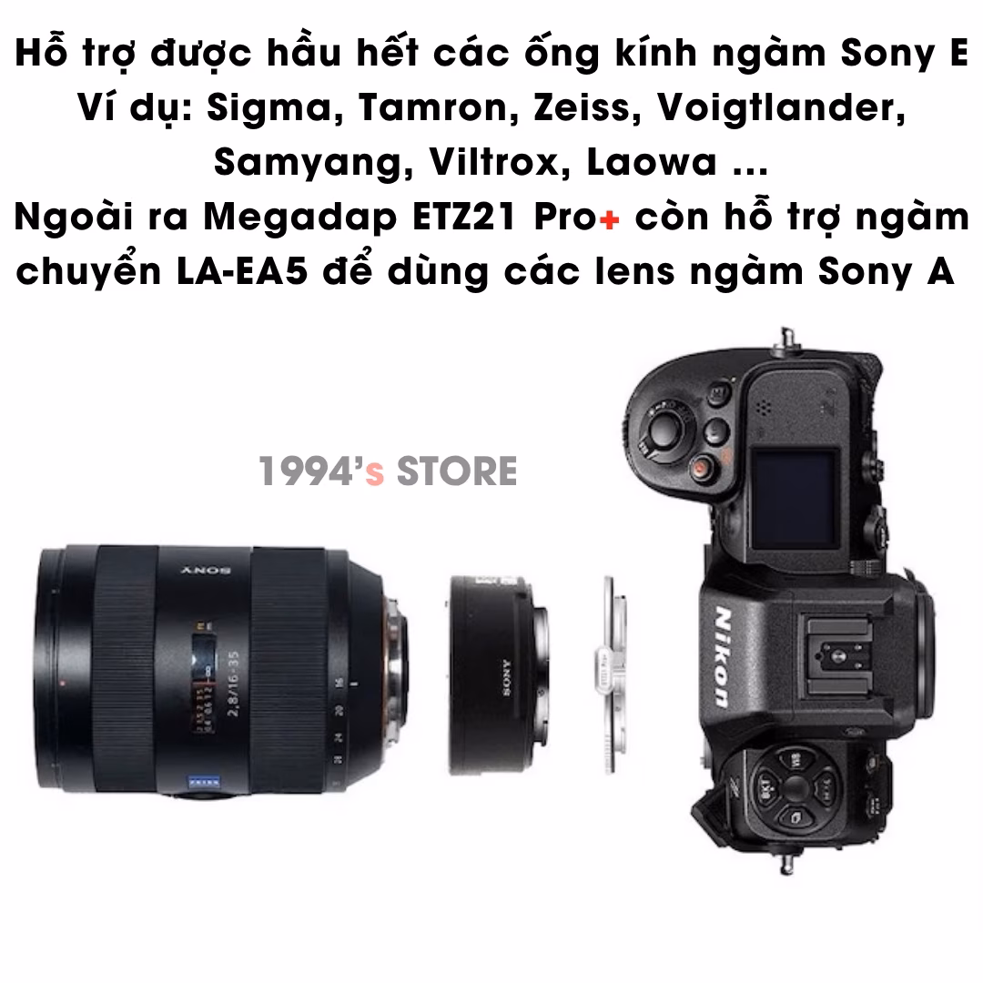 Ngàm chuyển MEGADAP ETZ21 PRO+ dùng lens ngàm Sony E cho máy Nikon Z – Adapter MEGADAP ETZ21 PRO+ bản nâng cao