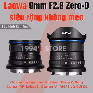 [Siêu lướt 99%] Laowa 9mm F2.8 Zero-D Siêu Rộng KHÔNG Méo