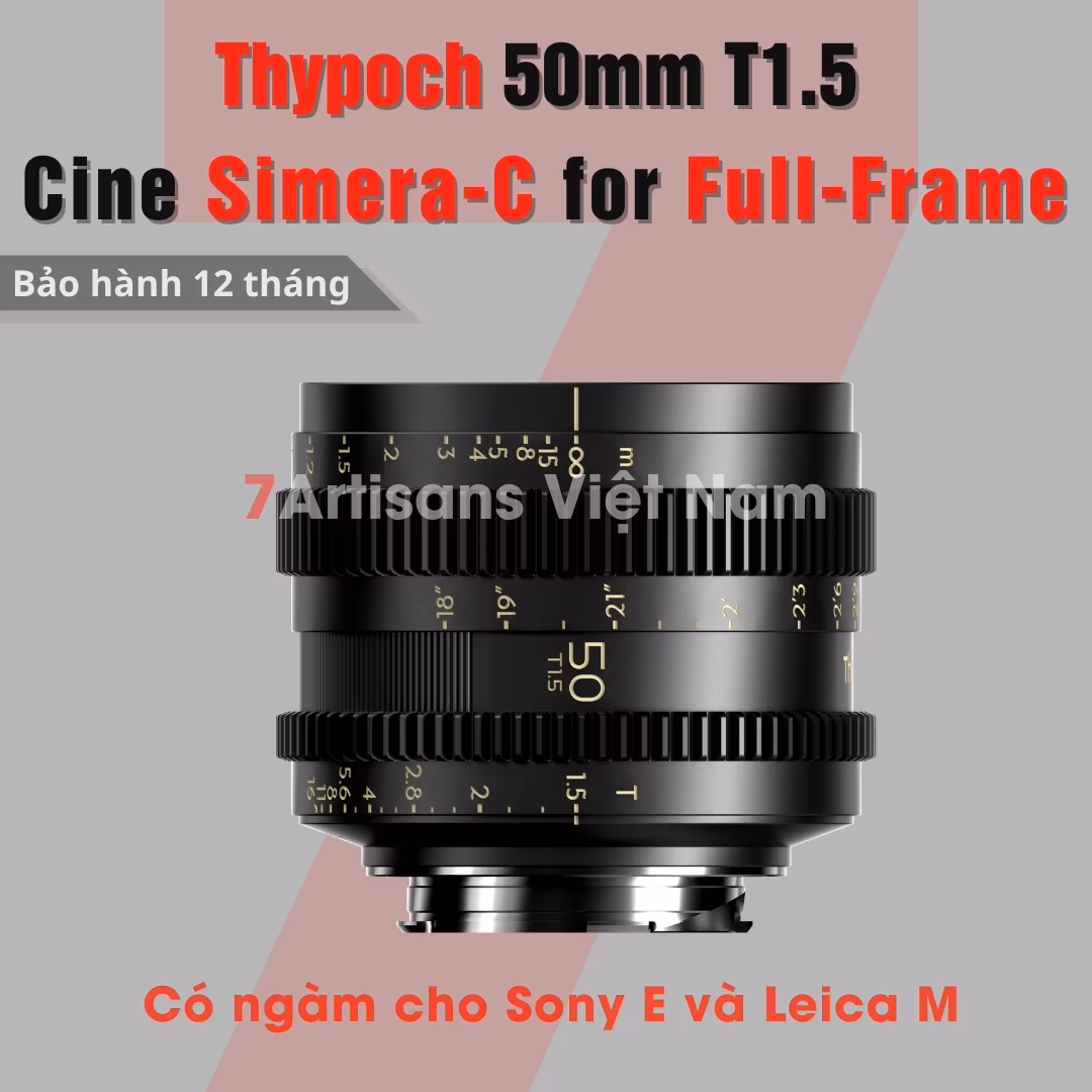 Thypoch 50mm T1.5 Cine Simera-C for Full-Frame