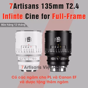 7Artisans 135mm T2.4 – Cine Lens Infinte Vision for Full-Frame – Có tặng thêm ngàm