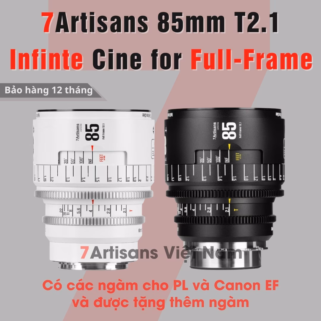 7Artisans 85mm T2.1 – Cine Lens Infinte Vision for Full-Frame – Có tặng thêm ngàm