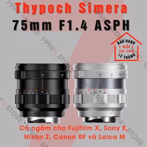 Thypoch Simera 75mm F1.4 ASPH Full-Frame – Có màu Black & Silver