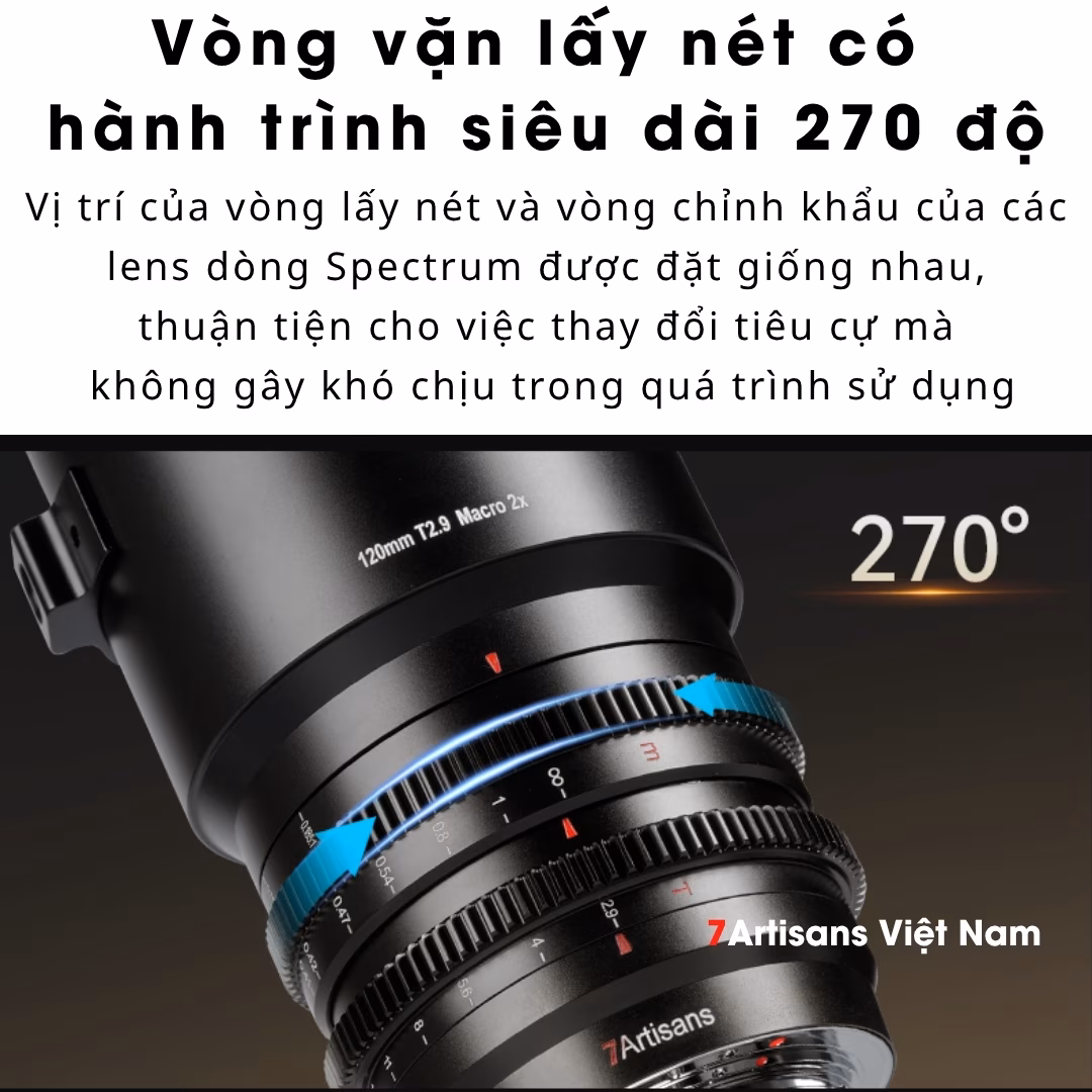 7Artisans 120mm T2.9 – Spectrum Cine kèm Macro 2X FullFrame