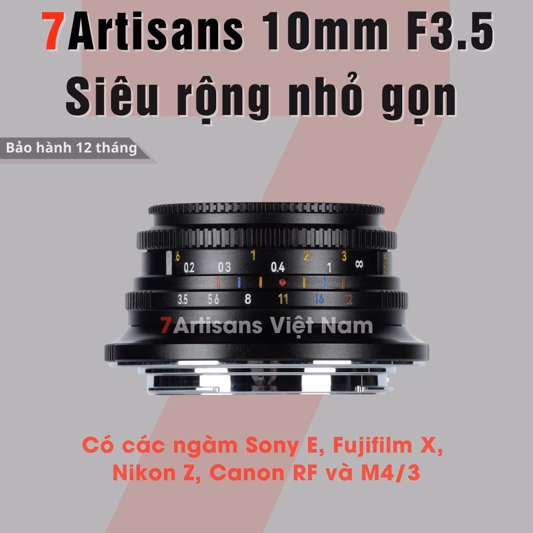 7Artisans 10mm F3.5 Pancake siêu rộng – Lens siêu rộng nhỏ gọn