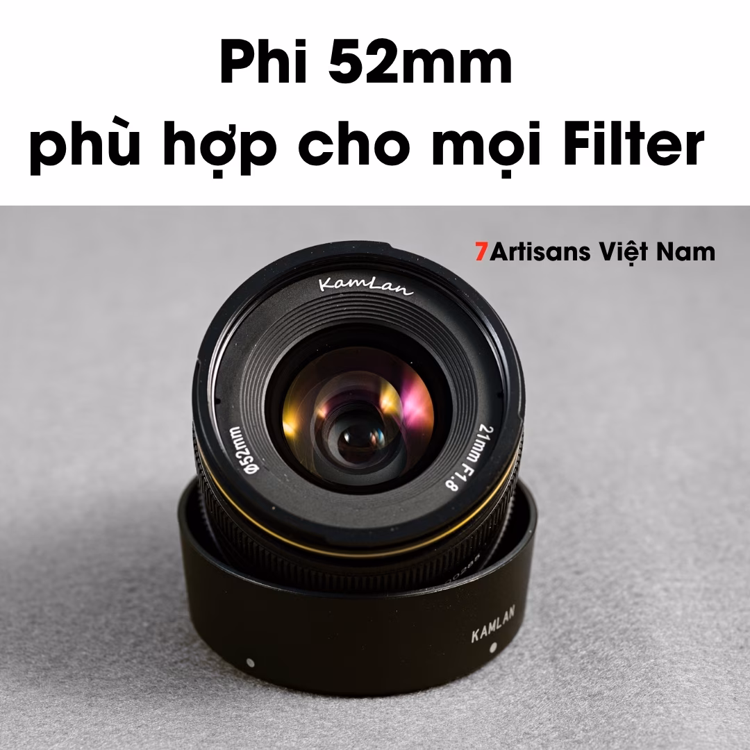 Kamlan 21mm F1.8 góc rộng đa dụng khẩu độ lớn