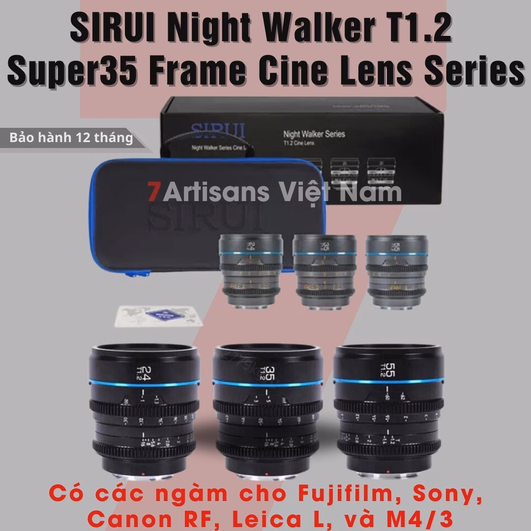 Set 3 lens SIRUI Night Walker T1.2 Super35 24mm T1.2 , 35mm T1.2 và 55mm T1.2