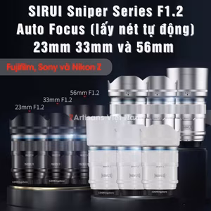 Bộ 3 lens SIRUI Sniper Series 23mm F1.2 , 33mm F1.2 và 56mm F1.2 AF