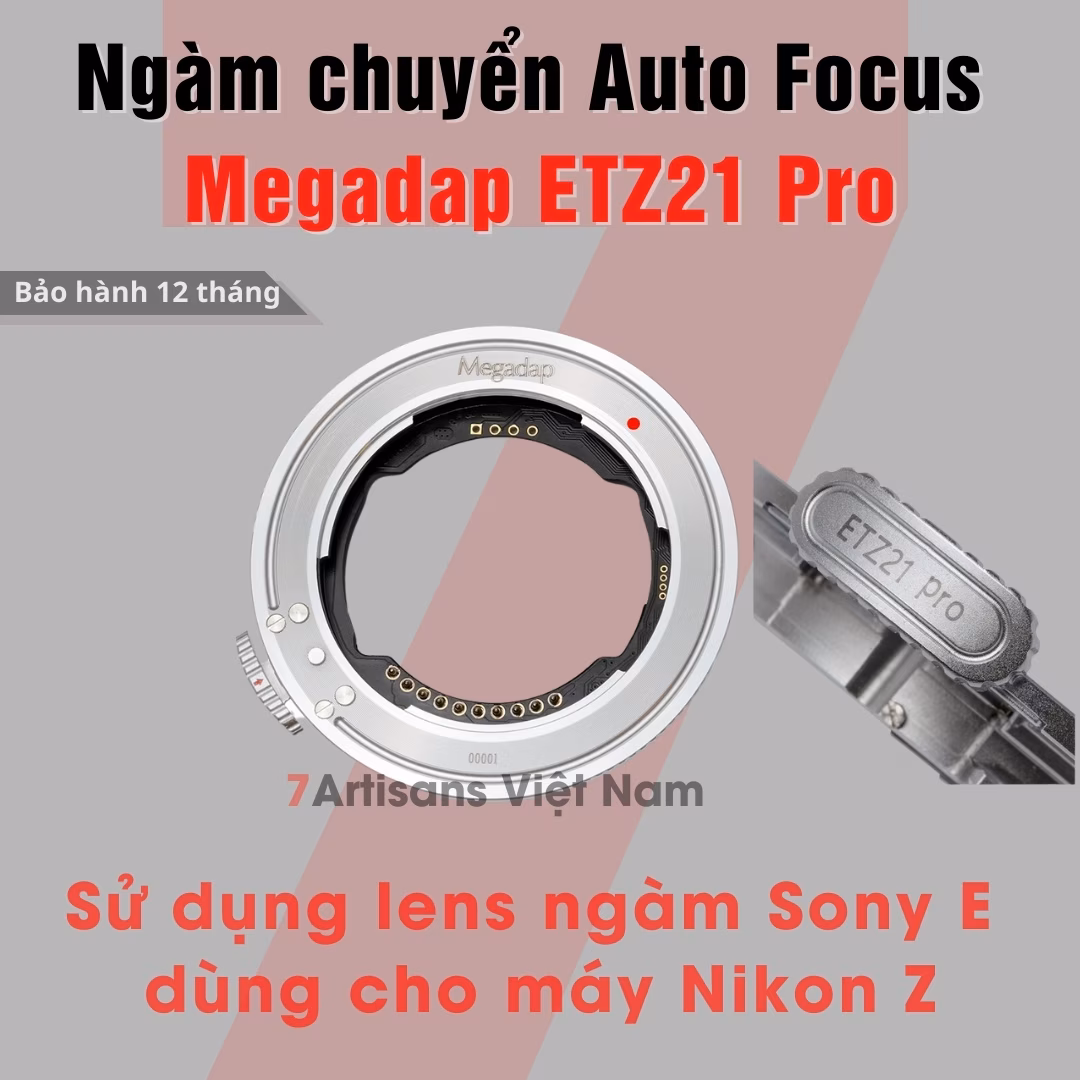 Ngàm chuyển MEGADAP ETZ21 PRO dùng lens ngàm Sony  E cho máy Nikon Z