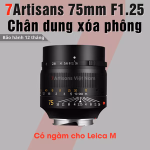 7Artisans 75mm F1.25 siêu chân dung xóa phông cho Leica M