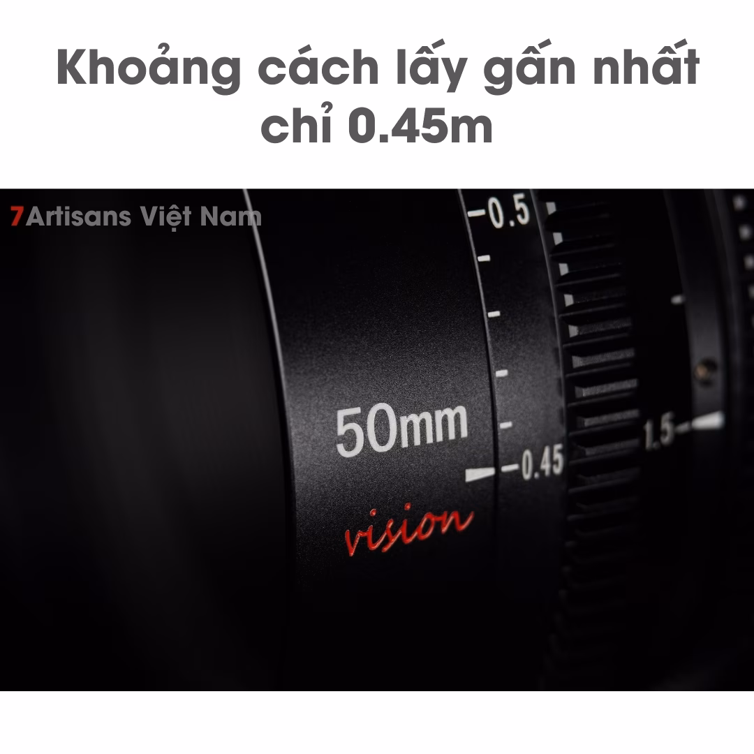 7Artisans 50mm T1.05 Vision Cine Lens cho Crop APS-C