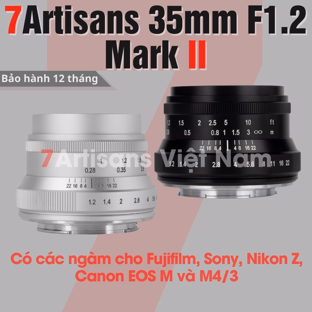 7Artisans 35mm F1.2 Mark 2 – Lens đa dụng khẩu độ lớn
