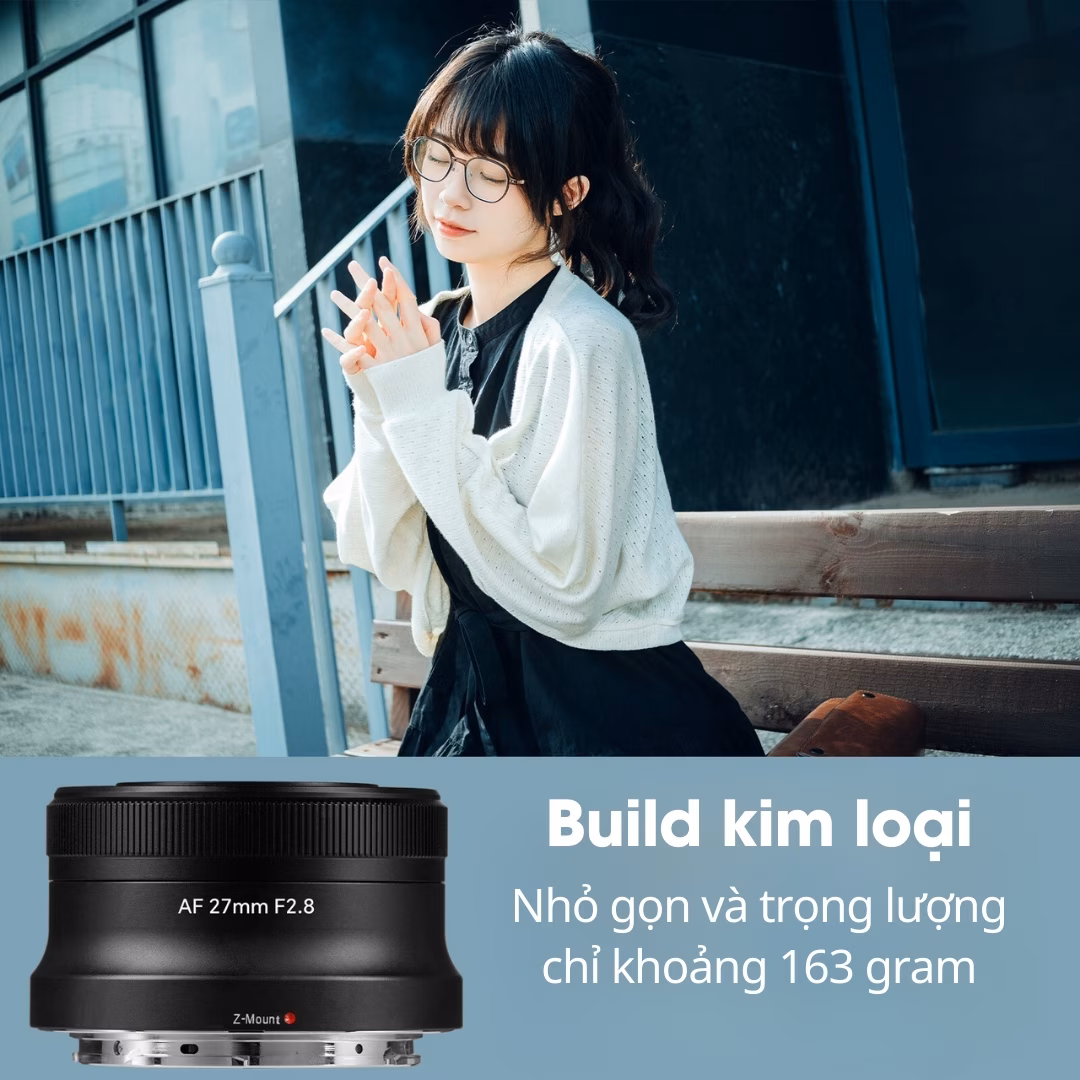 7Artisans AF 27mm F2.8 Auto Focus – Lấy nét tự động nhỏ gọn