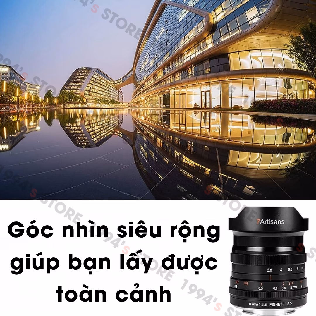 7Artisans 10mm F2.8 Fisheye bản New Version cho Full-Frame