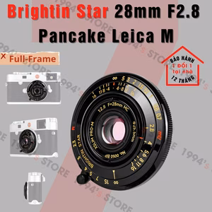 Brightin Star 28mm F2.8 Pancake for Leica M – Siêu mỏng
