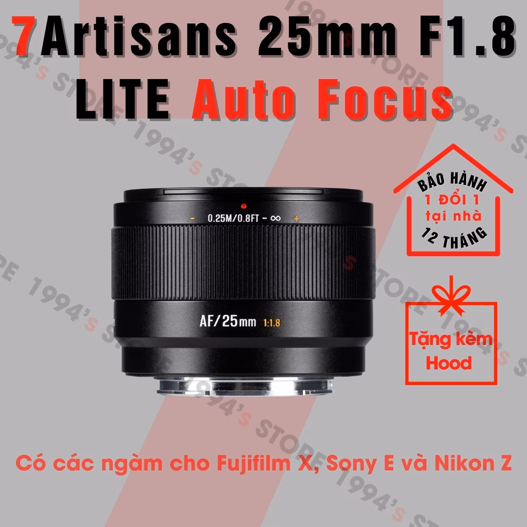 7Artisans 25mm F1.8 Lite AF – Lens góc rộng đa dụng