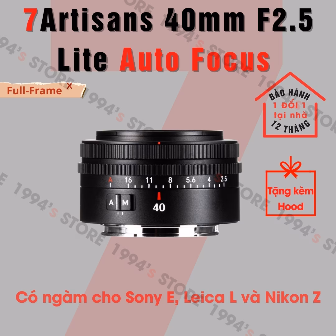 7Artisans AF 40mm F2.5 LITE Auto Focus dành cho Full-Frame