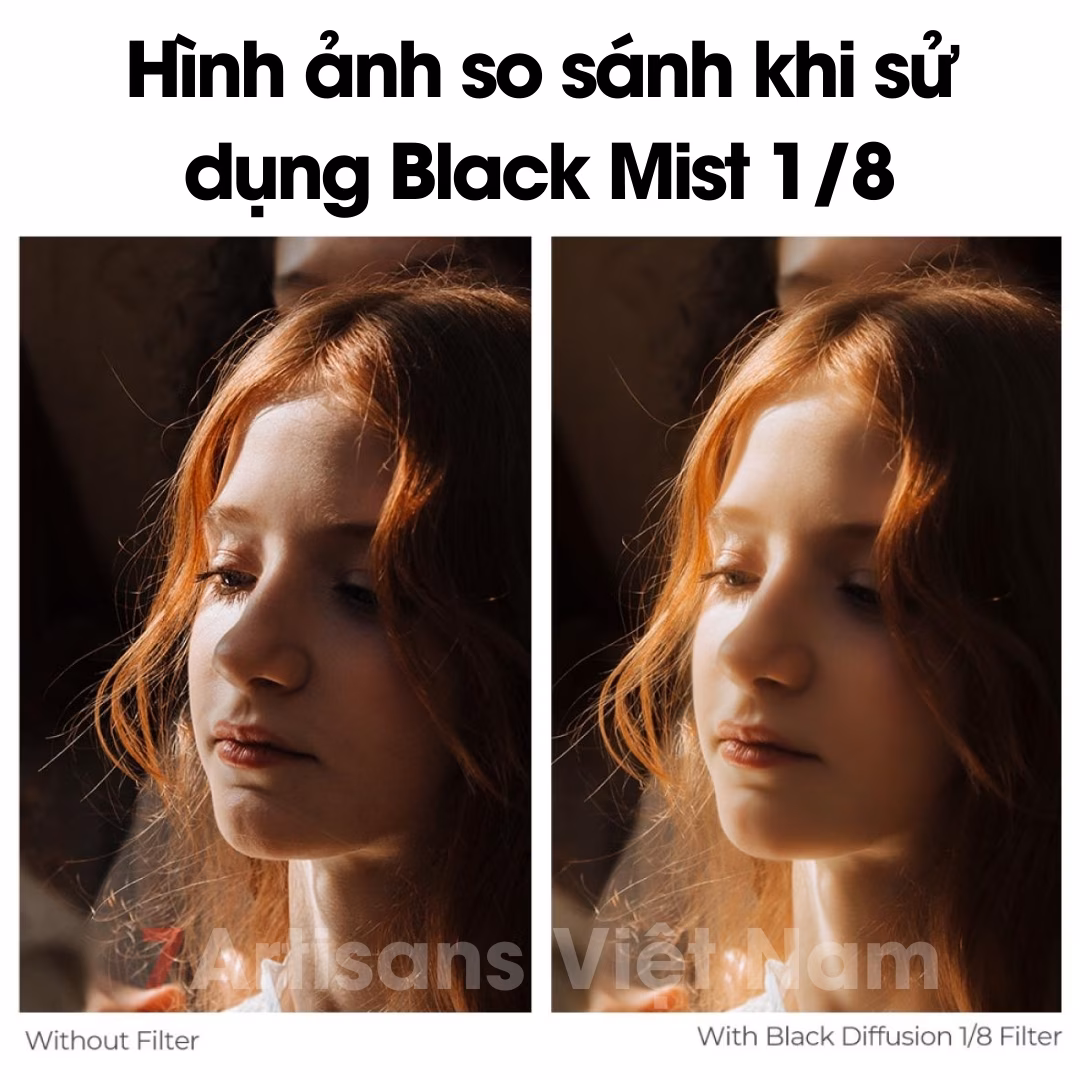 Filter Black Mist 1/2 hiệu ứng mạnh