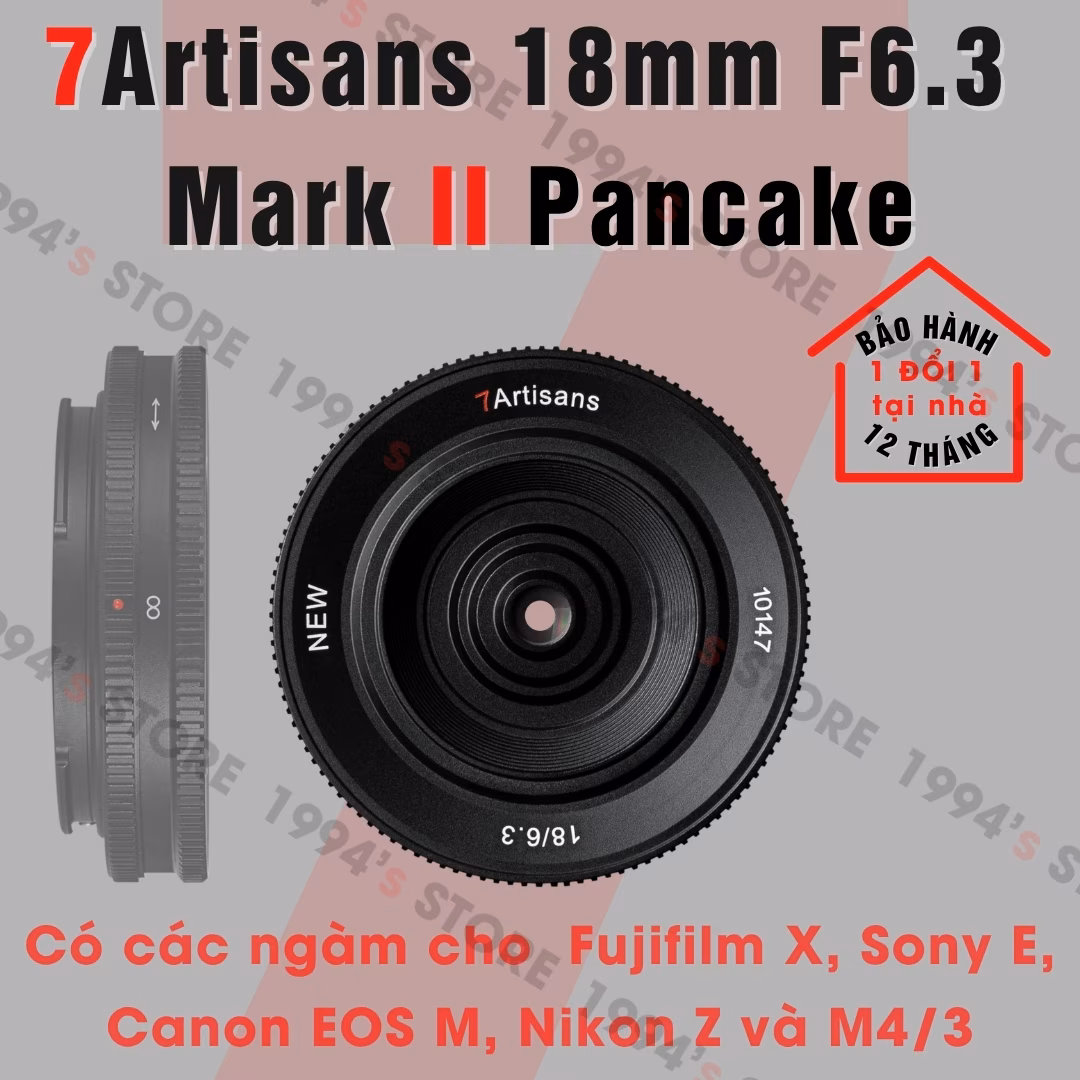 7Artisans 18mm F6.3 Mark II Pancake Siêu rộng Siêu nhỏ gọn
