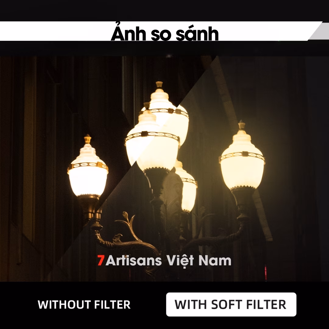 Kính lọc 7Artisans White Mist Diffusion 1/4 –  Soft Filter – Hiệu ứng Dreamy