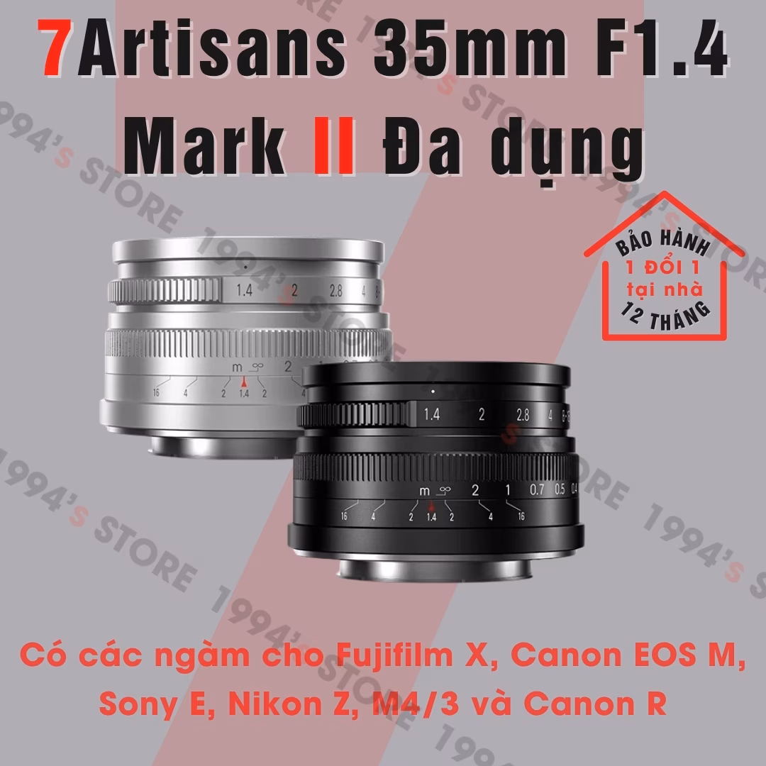 Ống kính 7Artisans 35mm F1.4 Mark II - Lens đa dụng giá rẻ