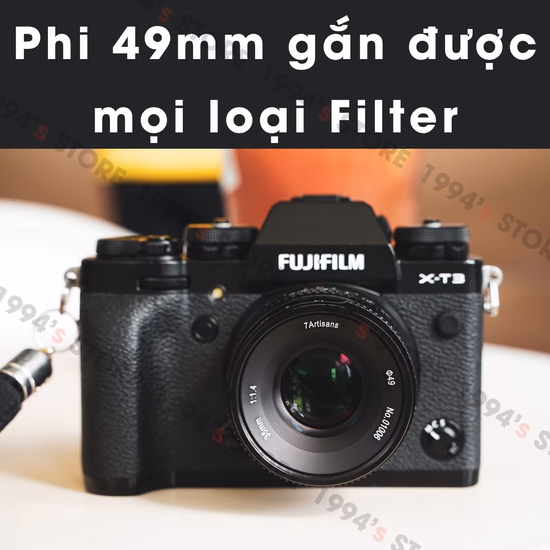 Ống kính 7Artisans 35mm F1.4 Mark II - Lens đa dụng giá rẻ