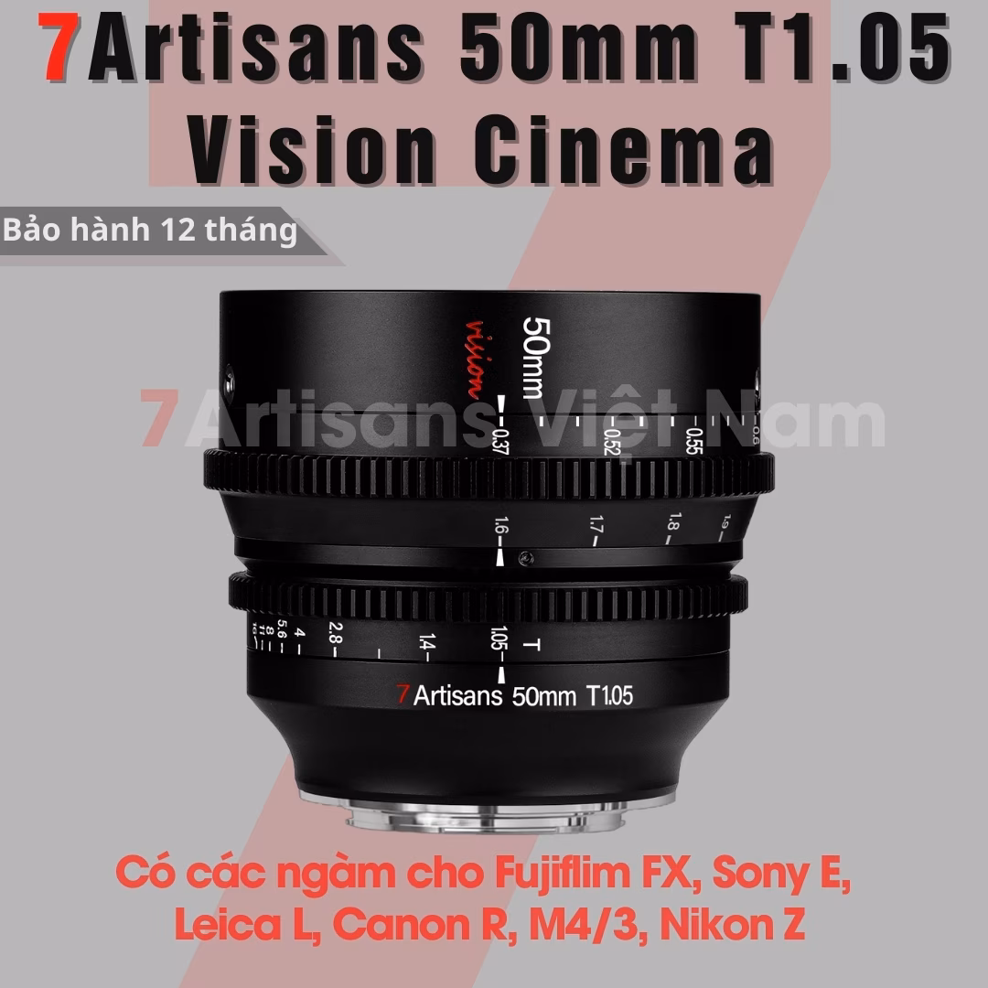 7Artisans 50mm T1.05 Vision Cine Lens chính hãng