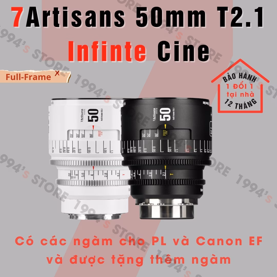 7Artisans 50mm T2.1 – Cine Lens Infinte Vision for Full-Frame – Có tặng thêm ngàm