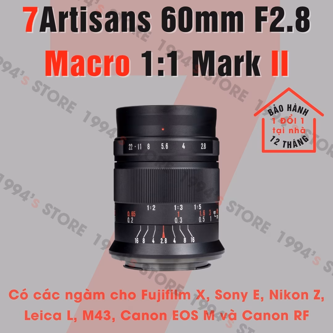 7Artisans  60mm F2.8 Mark II Macro 1:1 - Chuyên chụp sản phẩm