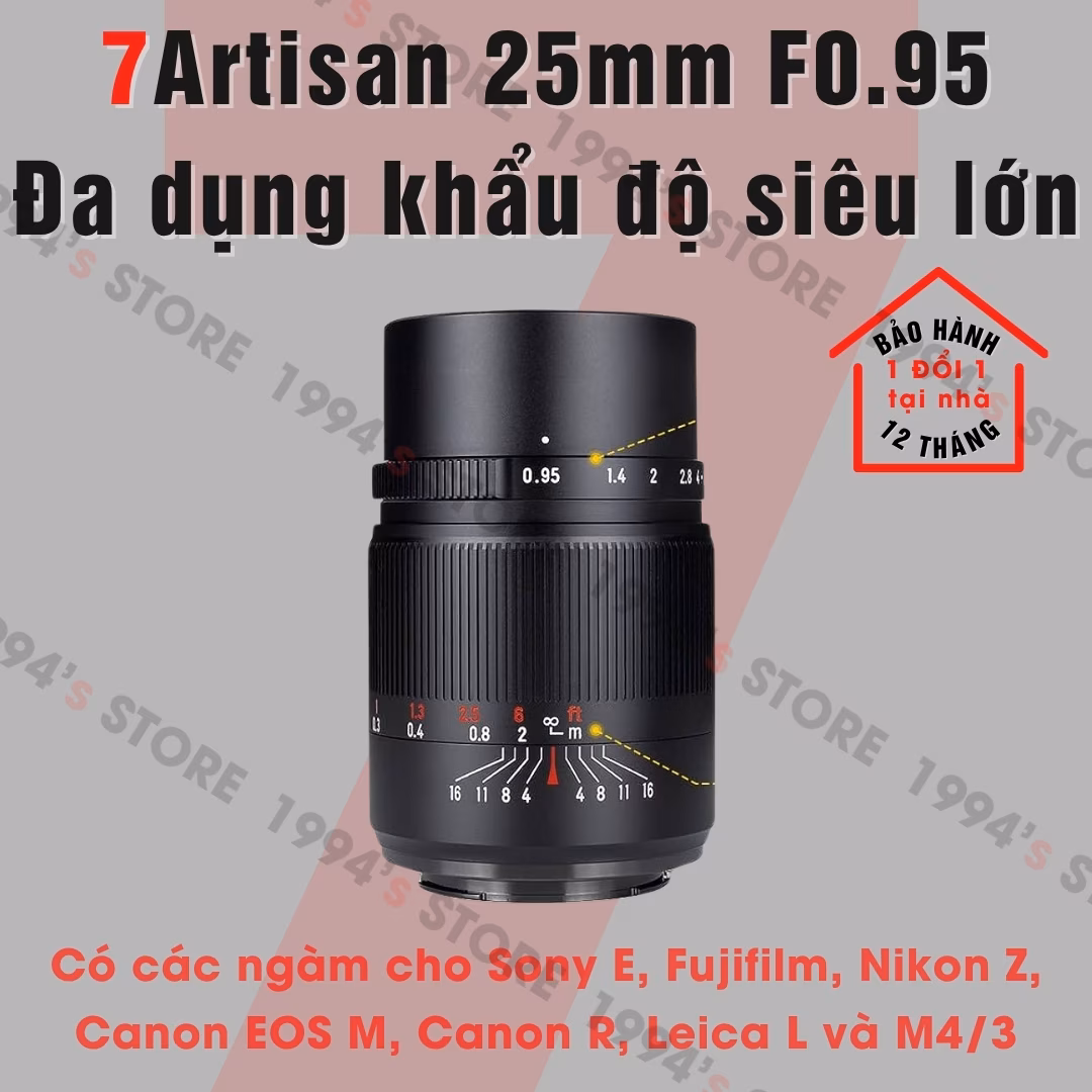 7Artisans 25mm F0.95 - Góc rộng khẩu độ siêu lớn