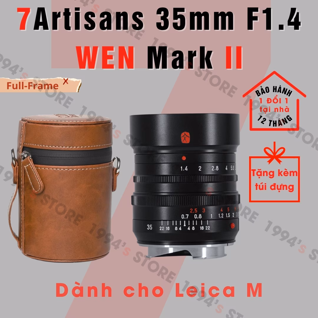 7Artisans 35mm F1.4 Mark II WEN Full-Frame dành cho ngàm Leica M