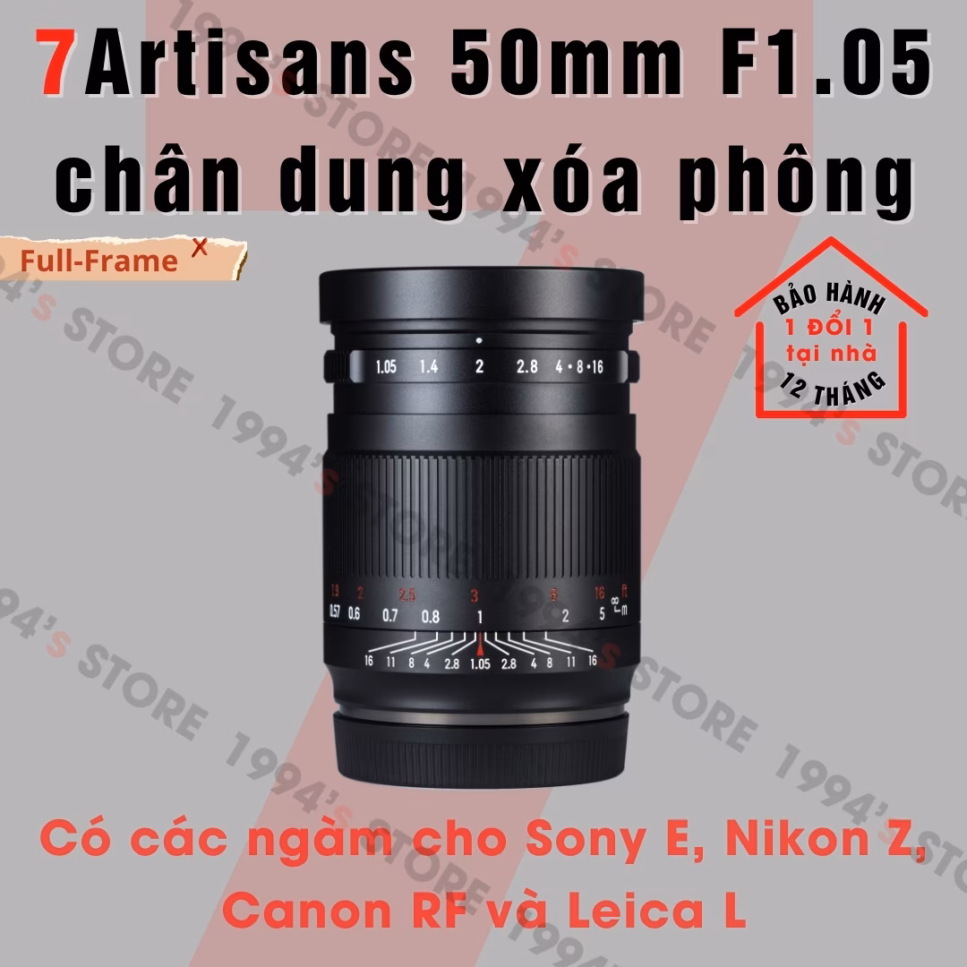 Ống kính 7Artisans 50mm F1.05 - Chân dung xóa phông mù mịt