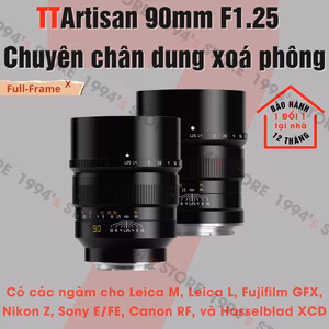 TTArtisan 90mm F1.25 siêu chân dung
