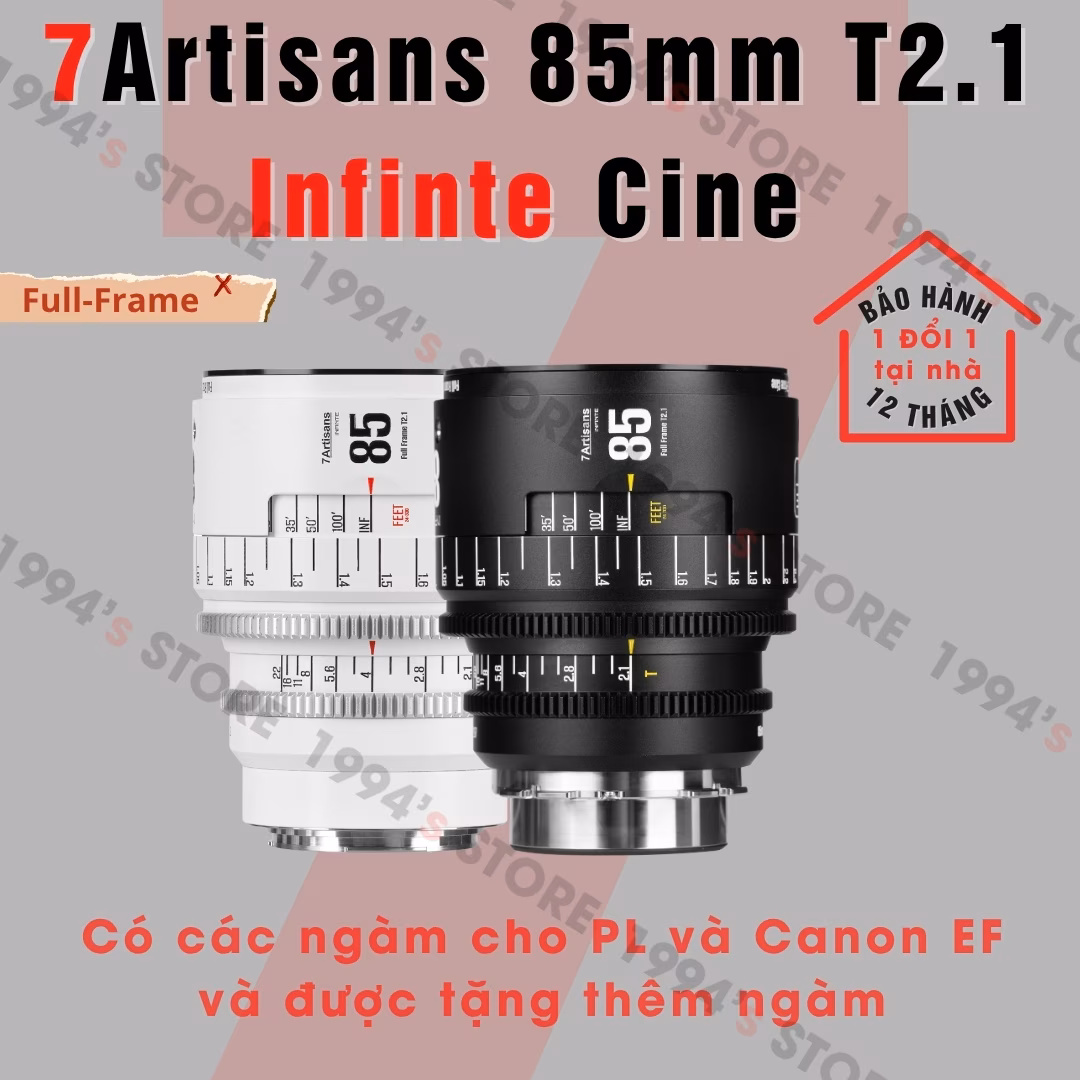 7Artisans 85mm T2.1 – Cine Lens Infinte Vision for Full-Frame – Có tặng thêm ngàm
