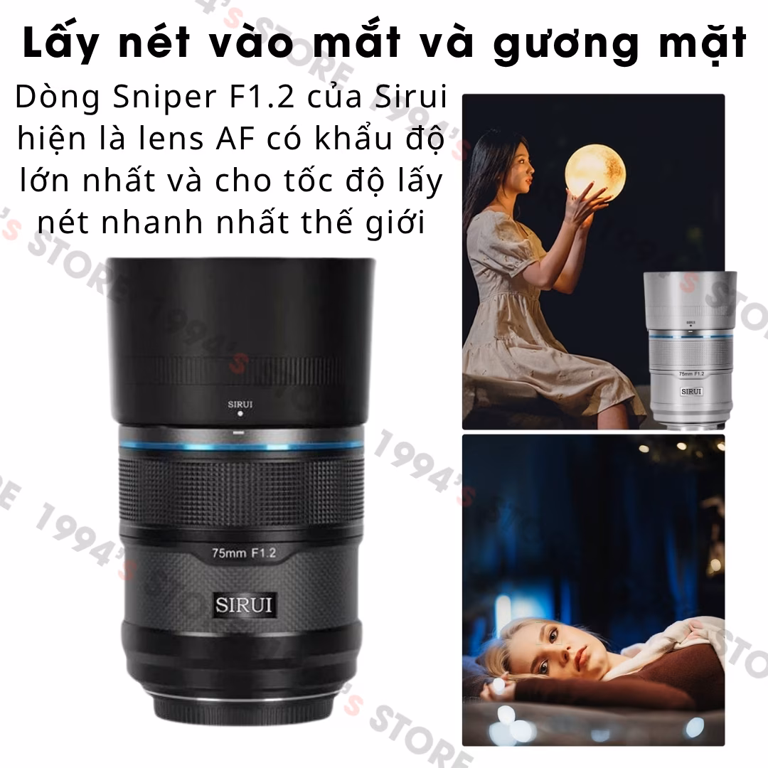 SIRUI 75mm F1.2 Auto Focus – Sirui Sniper AF lấy nét tự động
