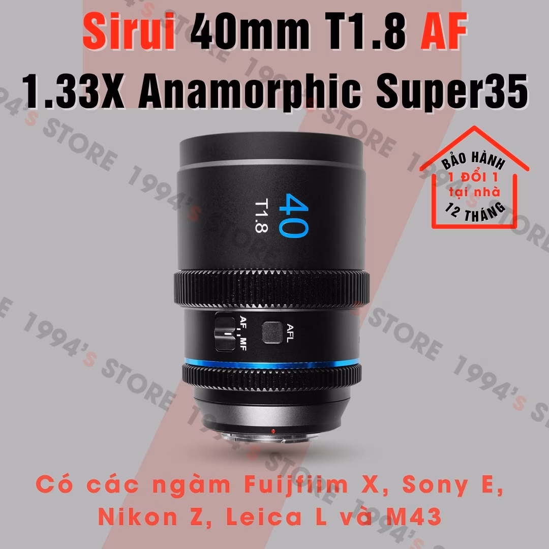 Ống kính Sirui 40mm T1.8 AF 1.33X Anamorphic Cine Super35