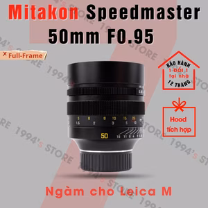 Mitakon Speedmaster 50mm F0.95 cho ngàm Leica M