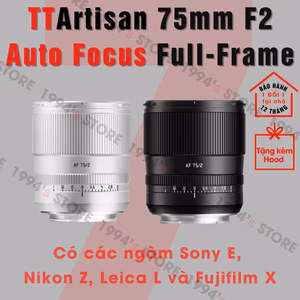 Ống kính TTArtisan 75mm F2 AF Full-Frame và Crop APS-C