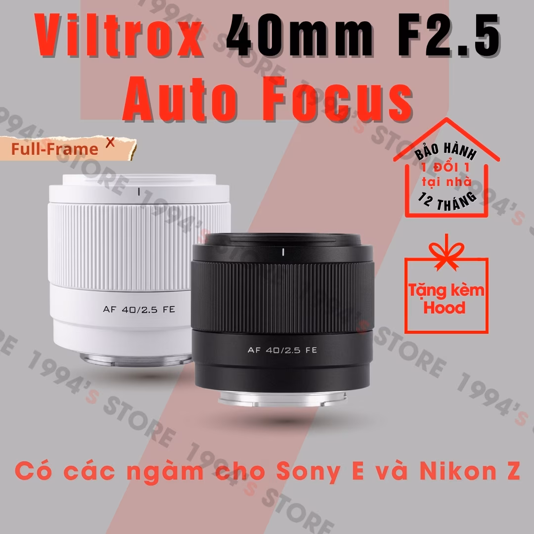 Ống kính Viltrox 40mm F2.5 AF cho Full-Frame Sony E và Nikon Z