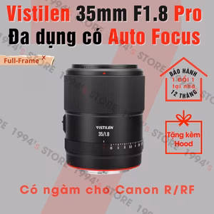 Ống kính Vistilen 35mm F1.8 Pro AF Full-Frame Canon R/Canon RF