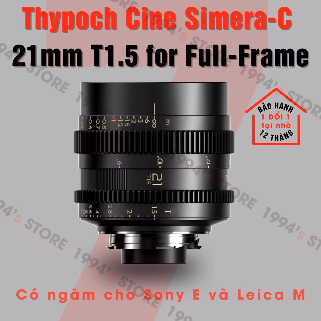 Ống Kính Thypoch Simera-C 21mm T1.5 Cine (Leica M / Sony E)