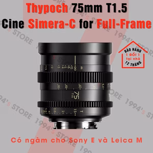 Ống Kính Thypoch Simera-C 75mm T1.5 Cine (Leica M / Sony E)