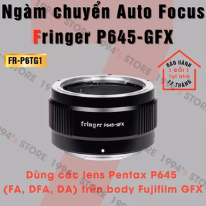 Ngàm chuyển Auto Focus Fringer P645-GFX - Pentax P645 (FA, DFA, DA) sang Fujifilm GFX