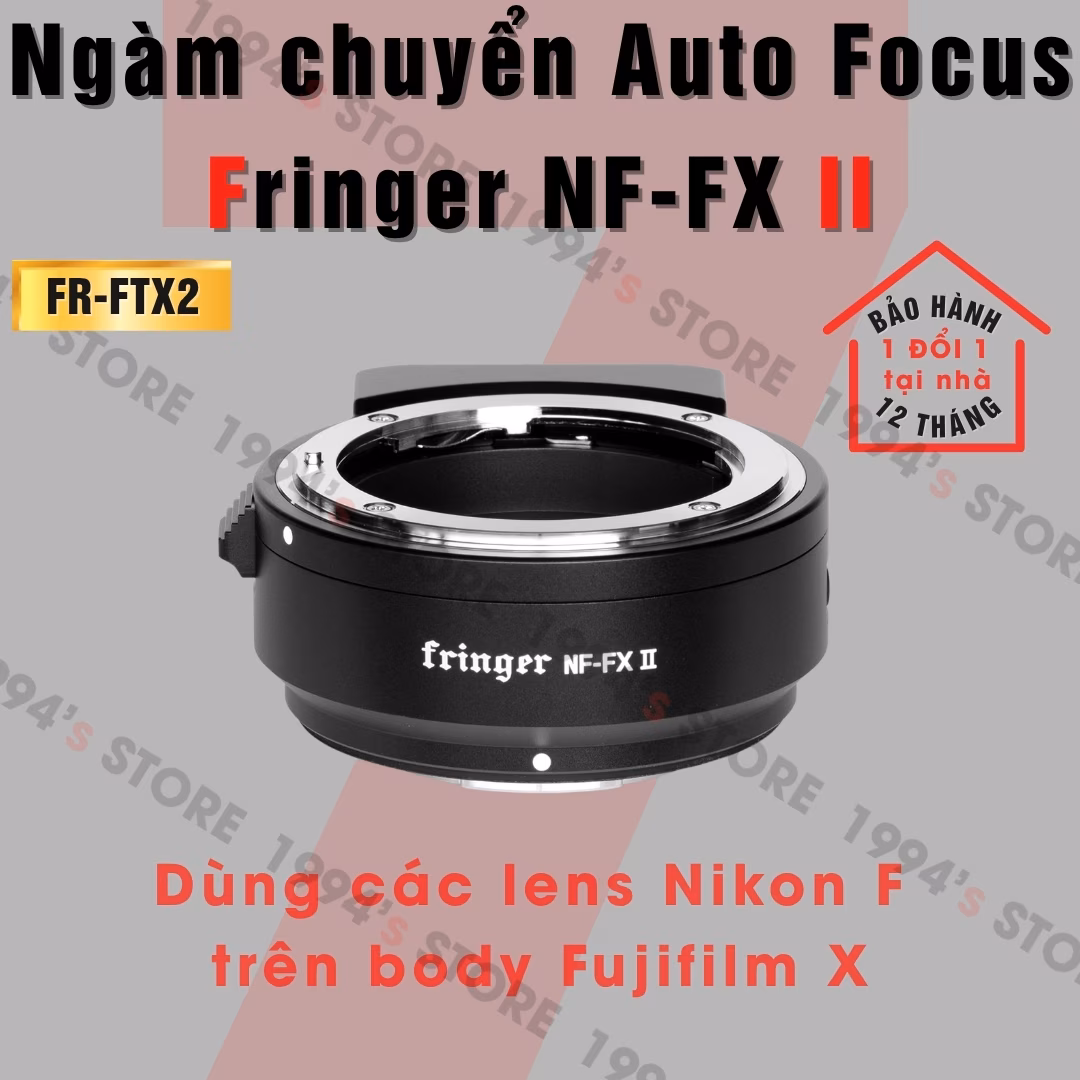 Ngàm chuyển Auto Focus Fringer NF-FXII (FR-FTX2)