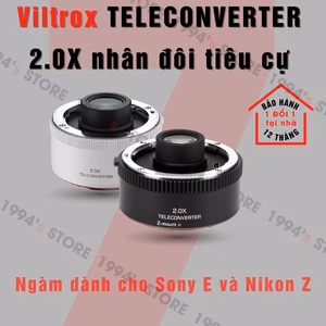 Ngàm chuyển Viltrox TELECONVERTER 2.0X giúp nhân đôi tiêu cự